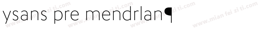 ysans pro mondrian字体转换